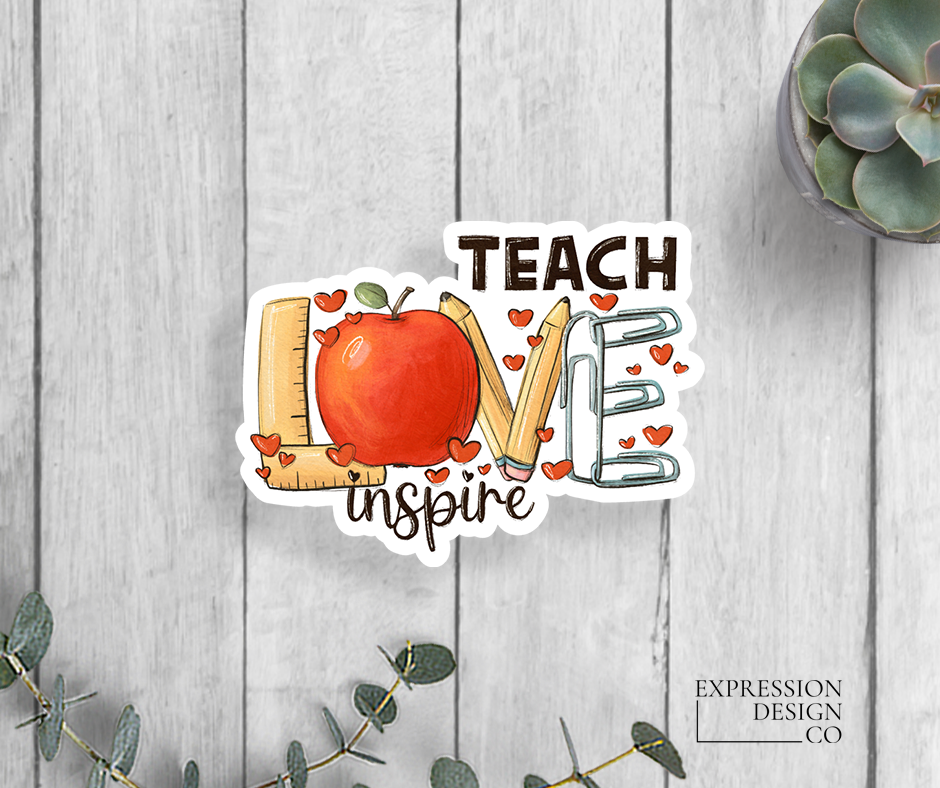 Teach Love Inspire Vinyl Sticker