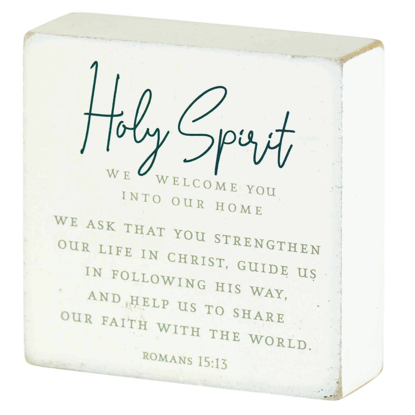 Tabletop Plaque Holy Spirit We Welcome