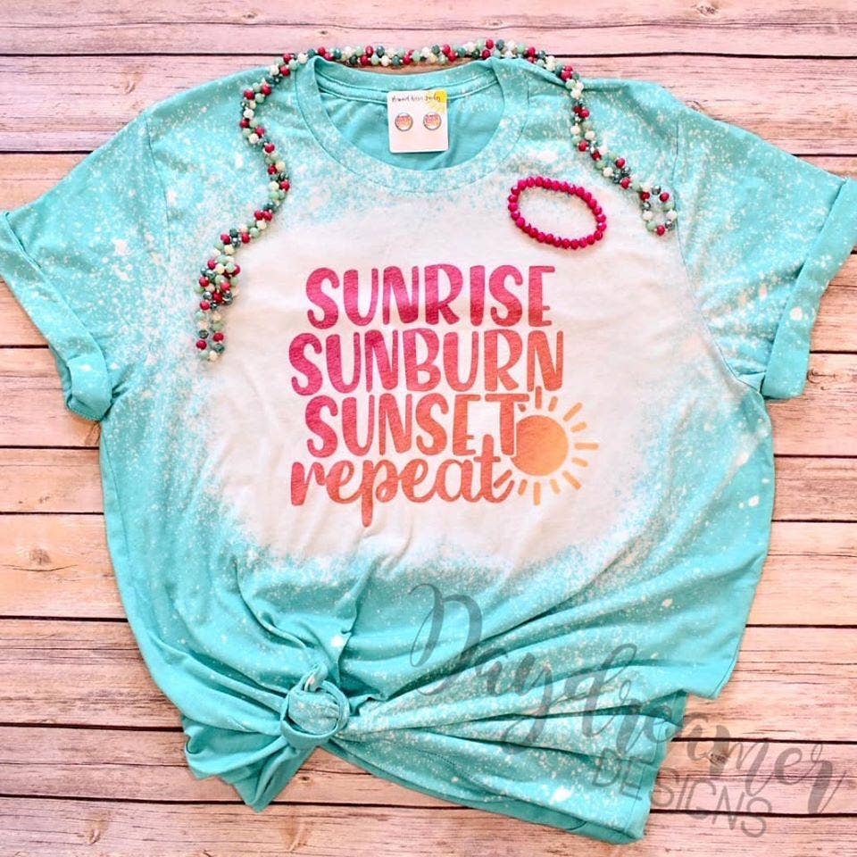 Sunrise Sunburn Sunset Repeat Bleached Tee