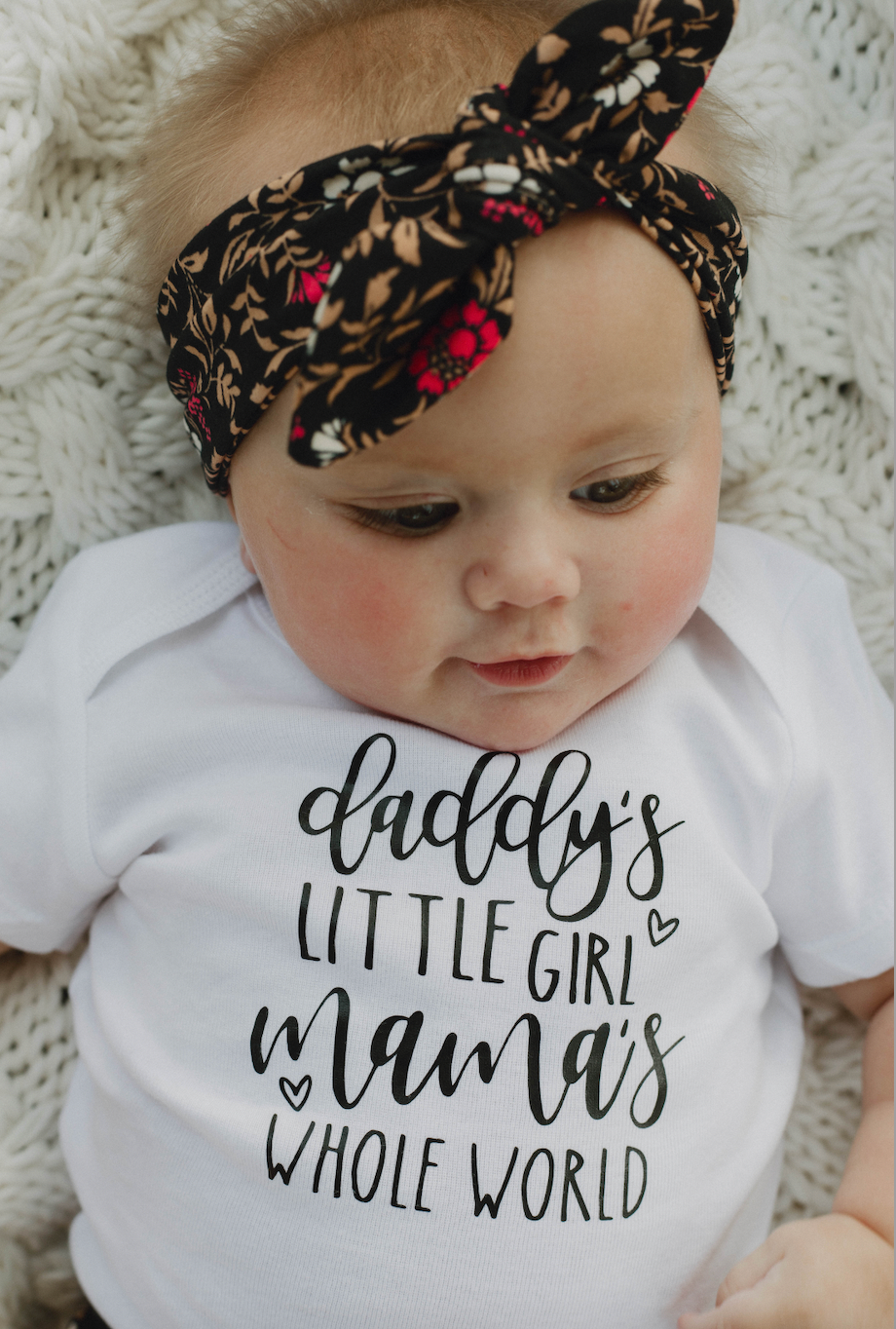 Daddy's Little Girl, Mama's Whole World - Baby Bodysuit