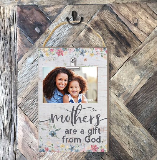 Mothers Are A Gift Hanging Clip Photo Frame