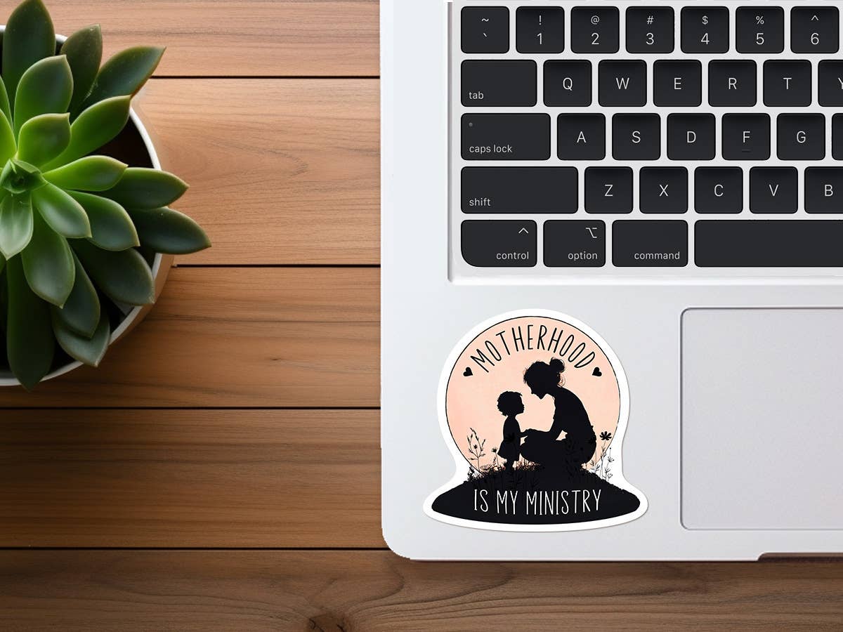 Motherhood Is My Ministry | Christian Sticker for Moms