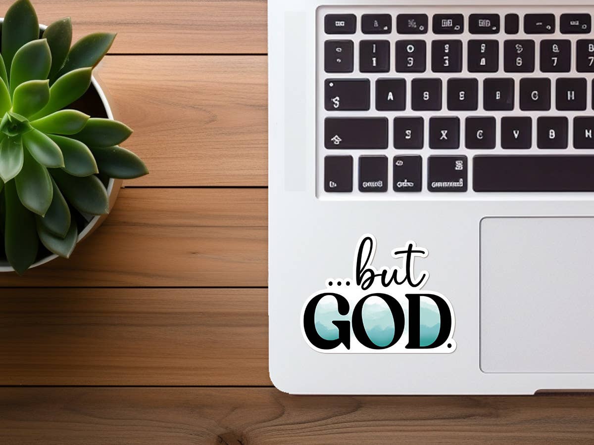 But God | Christian Sticker | Waterproof Vinyl Sticker