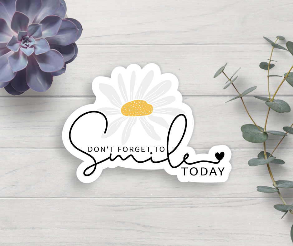 Smile Today Vinyl Sticker