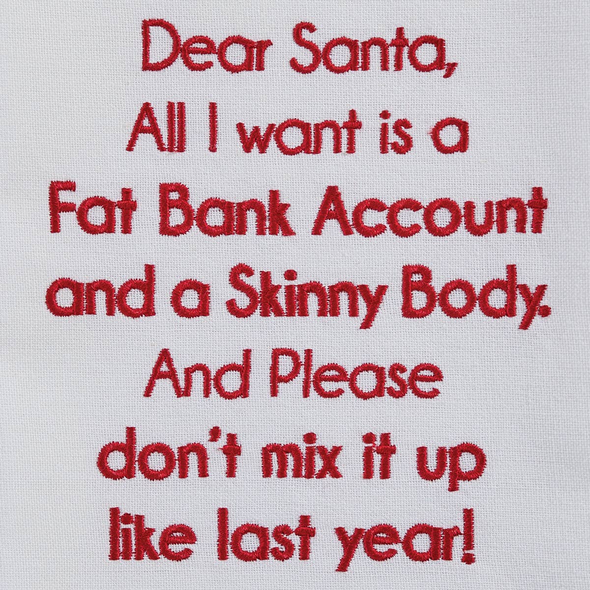 Fat Bank Account Skinny Body Dishtowel