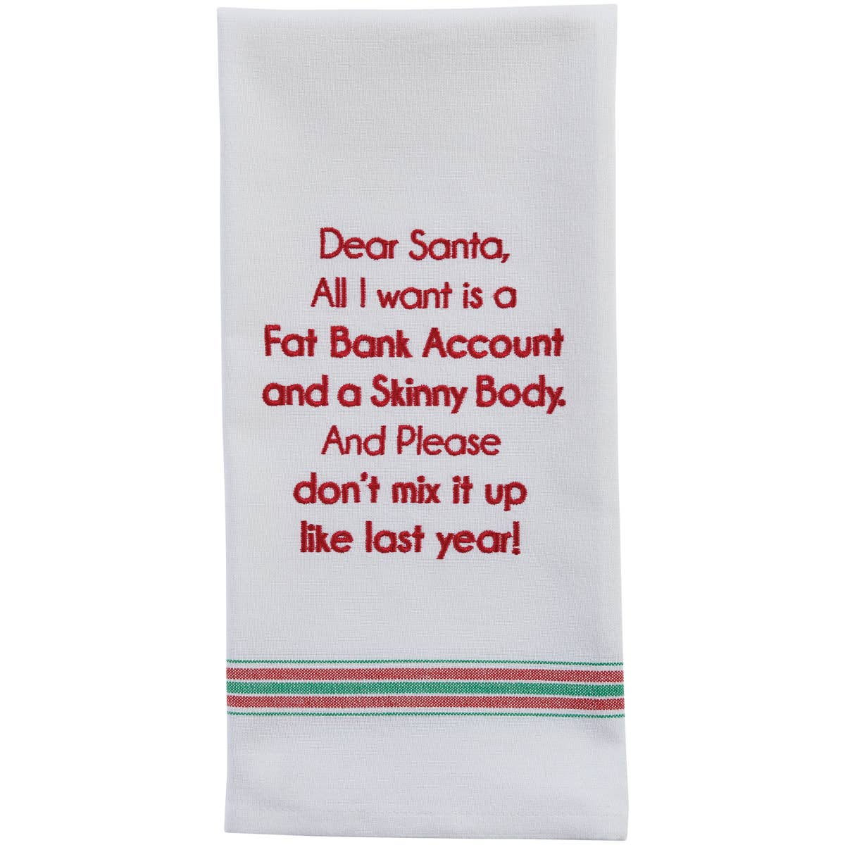 Fat Bank Account Skinny Body Dishtowel