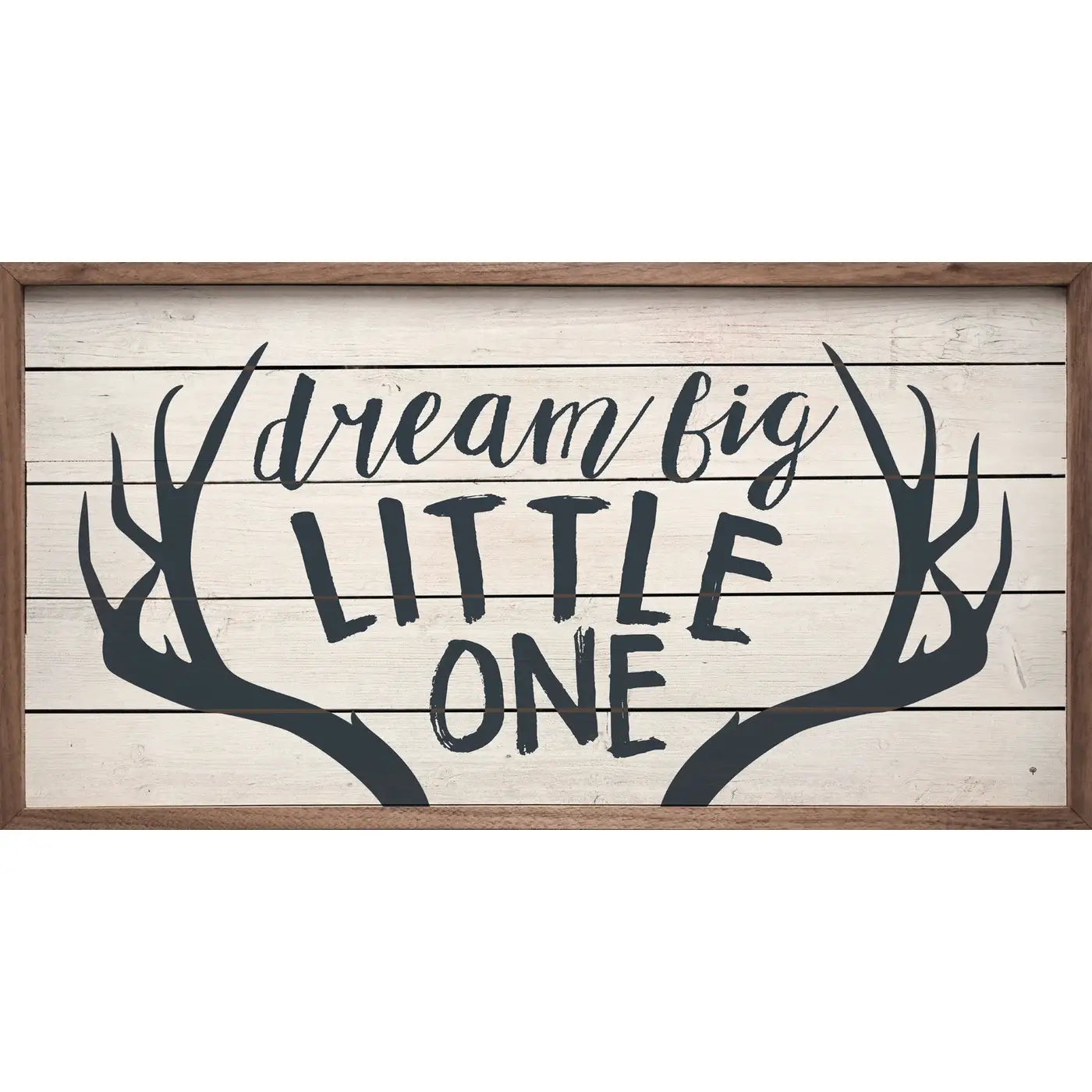 Dream Big Little One Antlers Whitewash