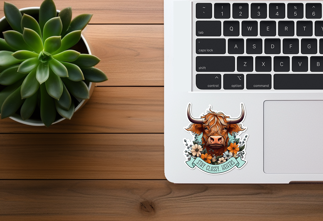 Stay Classy Heifers | Highland Cow | Funny Sticker | Vinyl