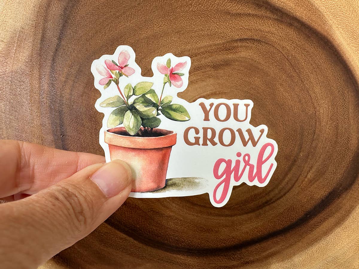 You Grow, Girl | Wholesale Stickers for Small Businesses