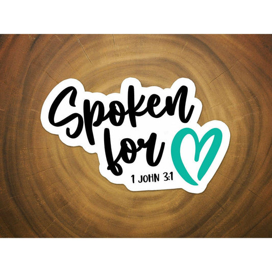 Spoken For | Christian Sticker | Scripture | Waterproof