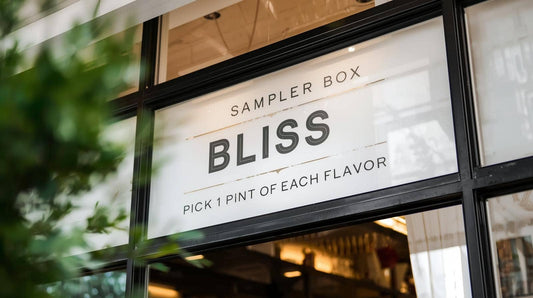 ✨ Bliss Sampler Box 🎁 | Pick 1 Pint of Each Flavor