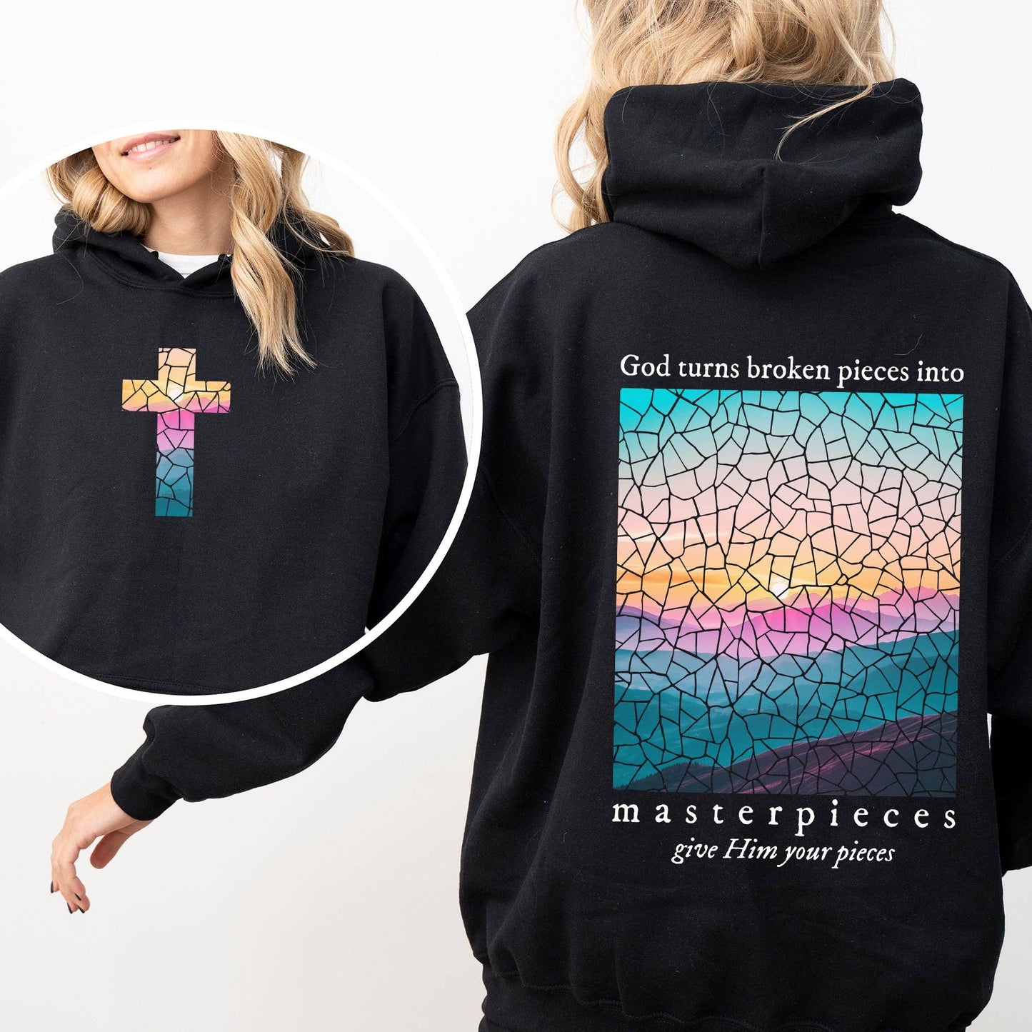 God Turns Broken Pieces Into Masterpieces Religious Hoodie