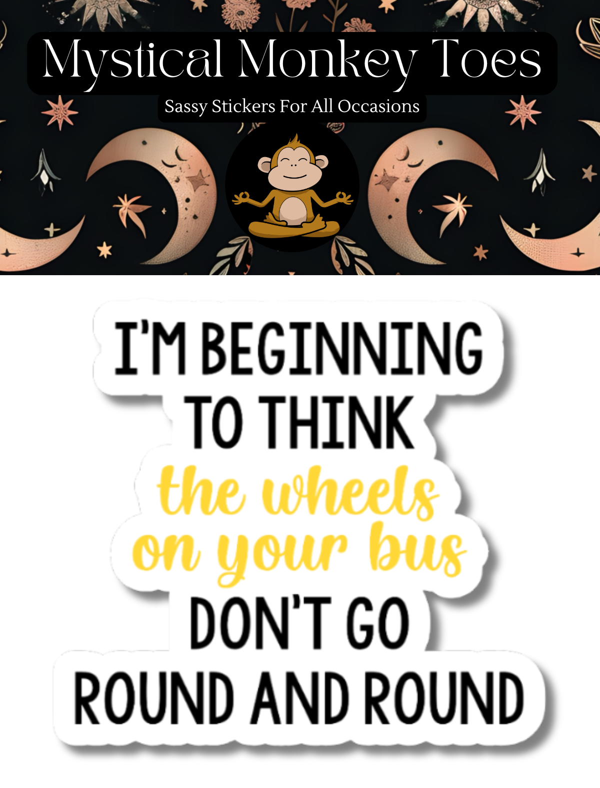 Funny Wheels On Your Bus Sticker