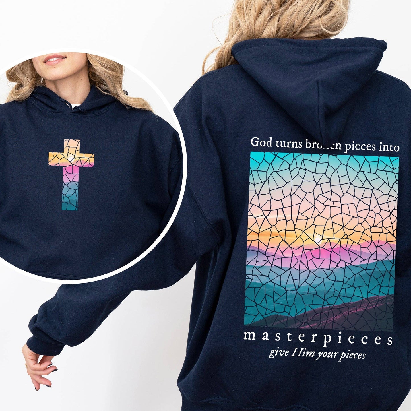 God Turns Broken Pieces Into Masterpieces Religious Hoodie