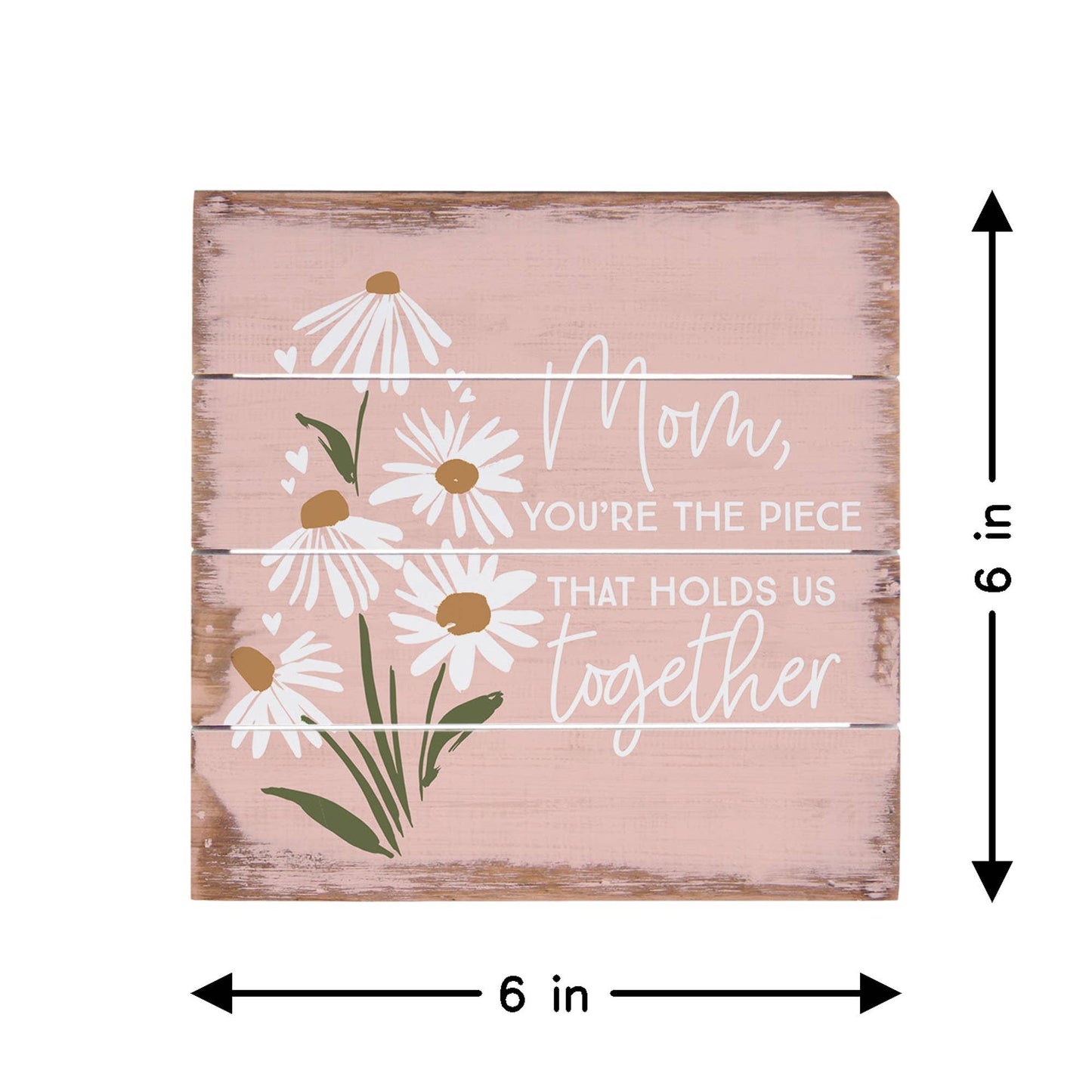 Mom The Piece Flowers - Perfect Pallet Petites
