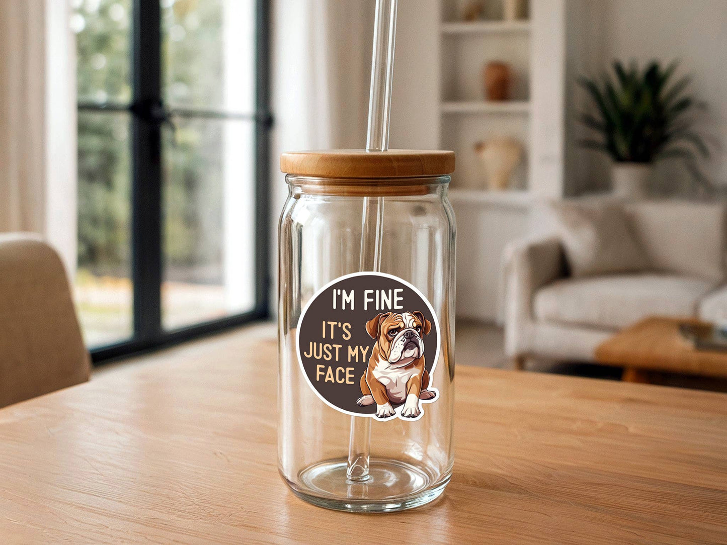 I'm Fine, It's Just My Face | Bulldog | Funny Dog Sticker