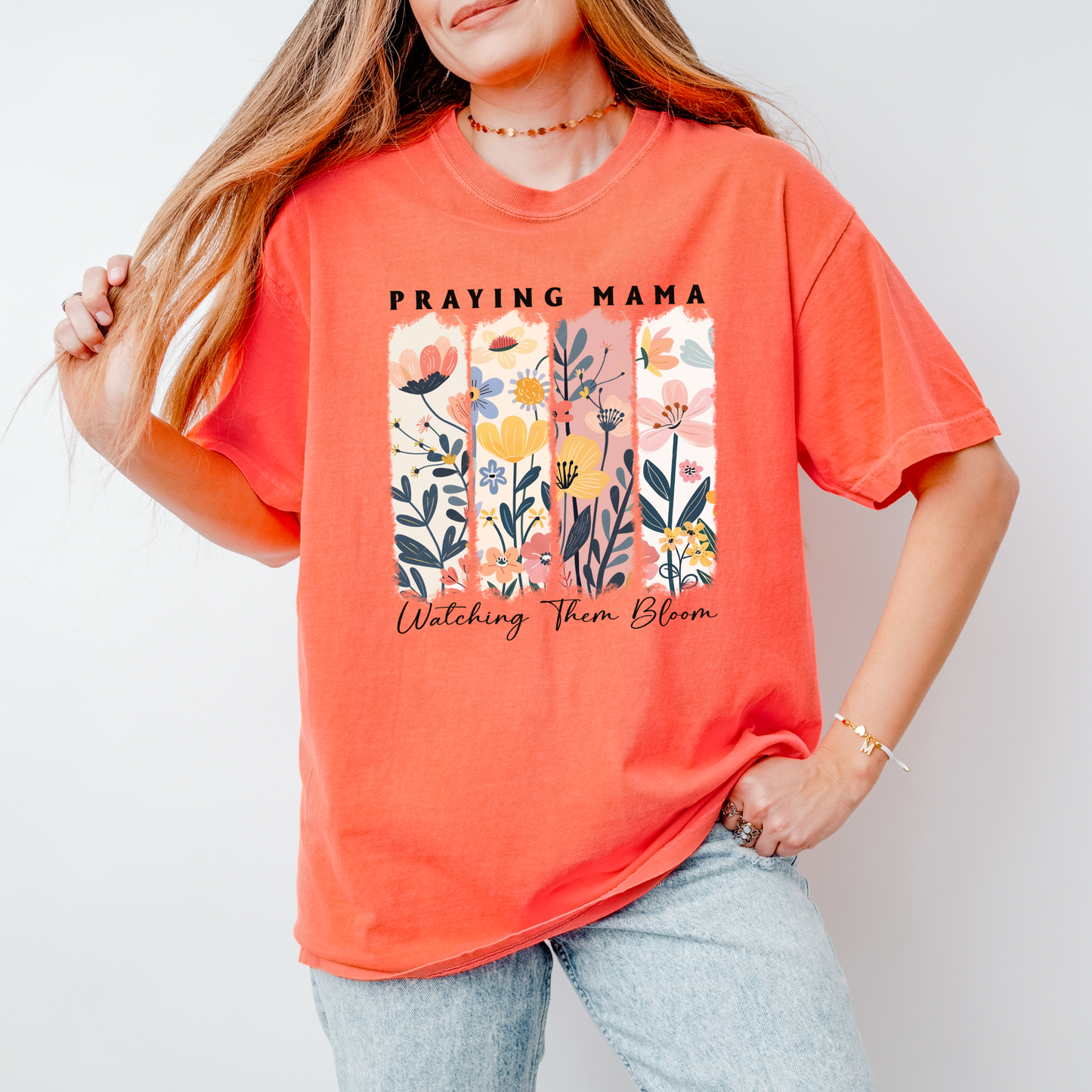 Praying Mama Watching Them Bloom Comfort Colors T Shirt