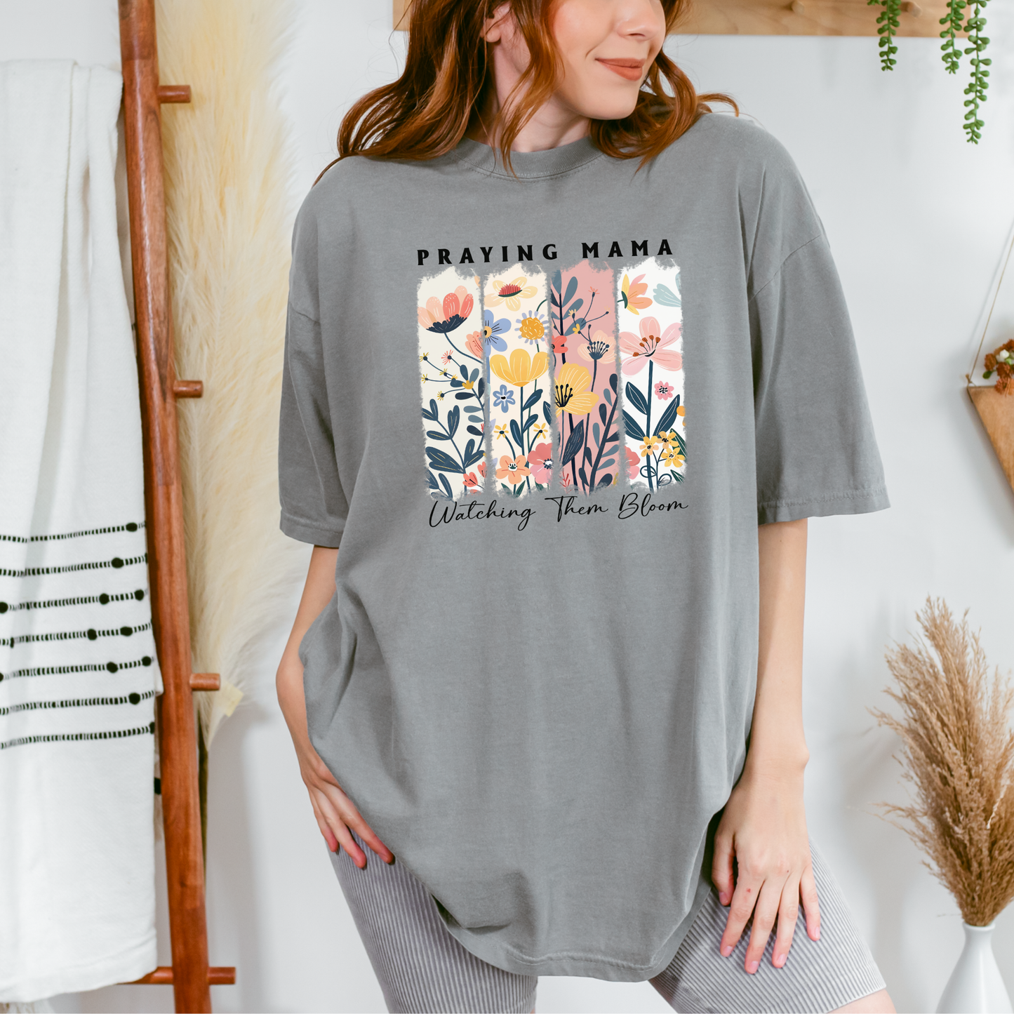 Praying Mama Watching Them Bloom Comfort Colors T Shirt