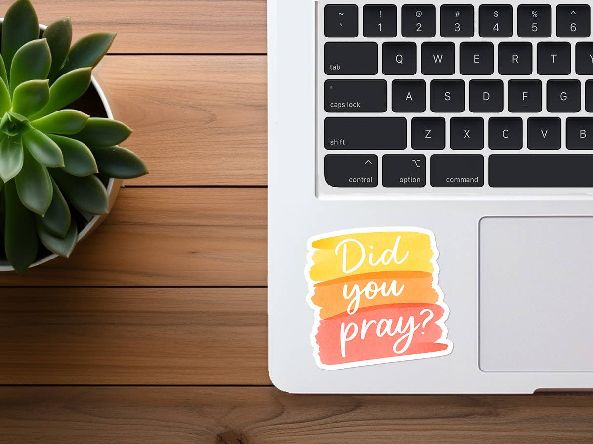 Did You Pray? | Christian Sticker | Bible Stickers Bulk