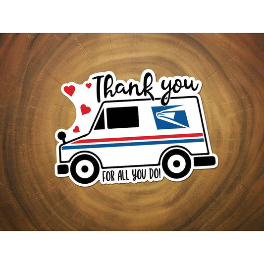 Thank You Sticker | Postal Worker | Waterproof Vinyl Sticker