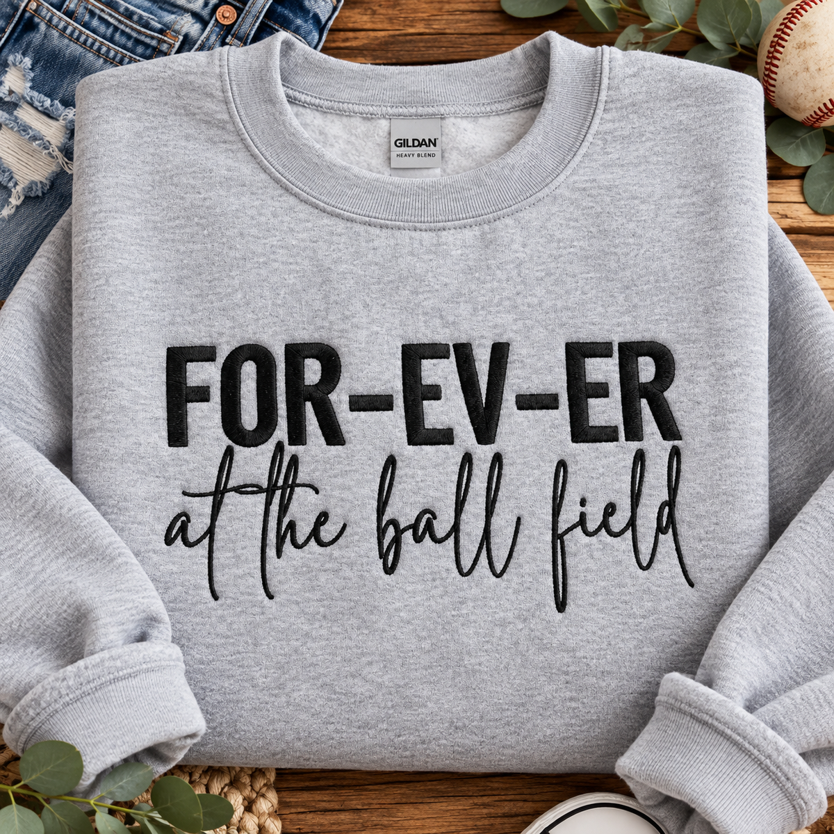 For-Ev-ER at the ball field Embroidery
