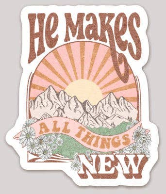 He Makes All Things New Waterproof Sticker